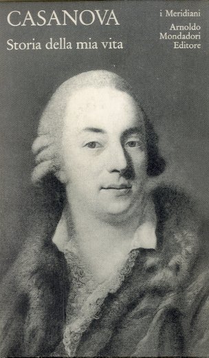 Storia della mia vita. Volume secondo (1756-1763).