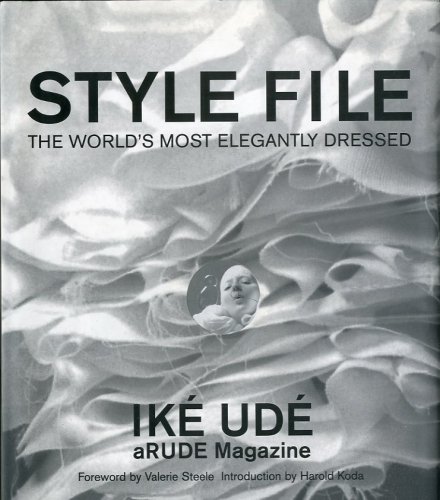 Style File. The World's Most Elegantly Dressed. Ike' Ude'.