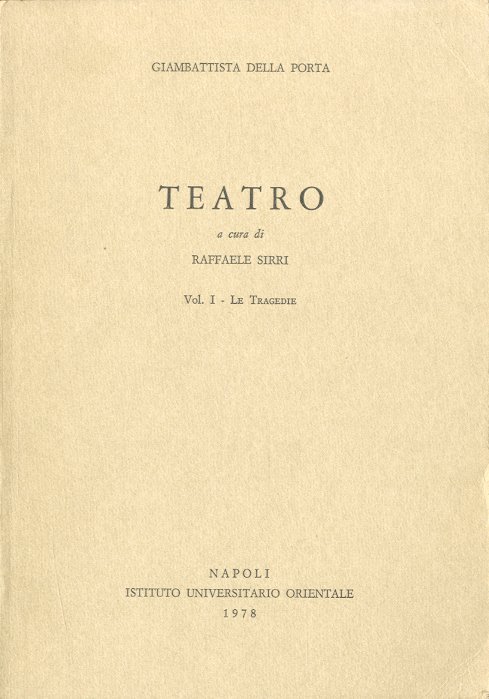Teatro. Volume 1 - Le Tragedie.