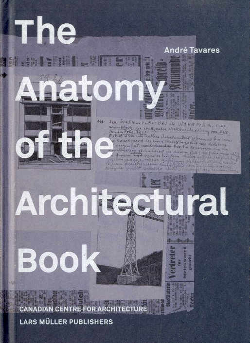The anatomy of the architectural book.