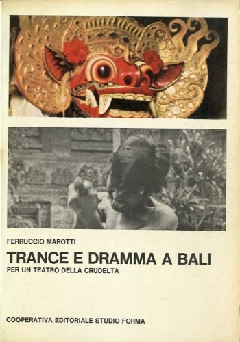 Trance e dramma a Bali.