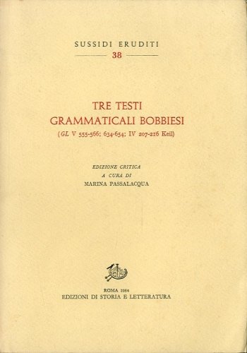 Tre testi grammaticali bobbiesi.