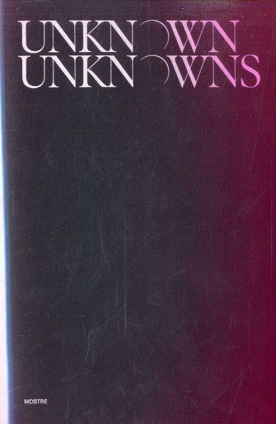 Unknown Unknowns. | Immagine principale