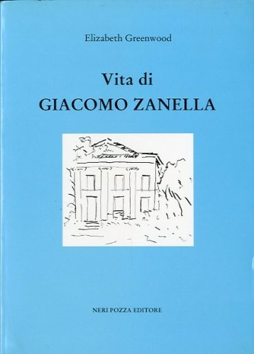 Vita di Giacomo Zanella.