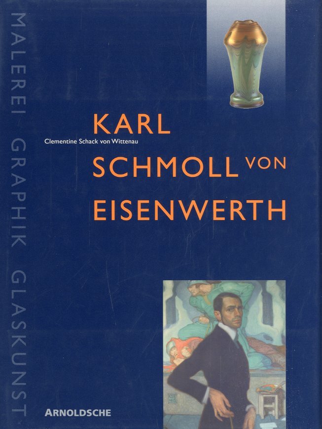 (Von Eisenwerth) Karl Schmoll von Eisenwerth.