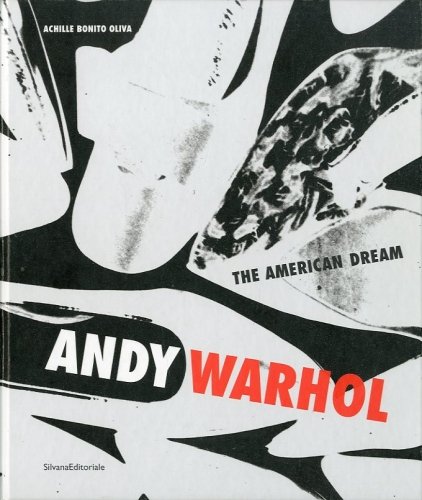 (Warhol) Andy Warhol the american dream.