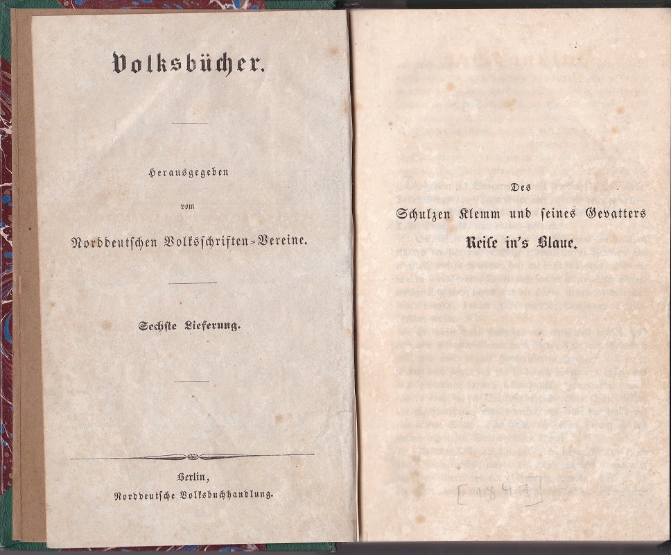 6.Lieferung [C.Mücke]: Des Schulzen Klemm und seines Gevatters Reise in's …