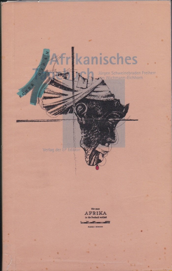 Afrikanisches Tagebuch. (Numeriert / signiert).
