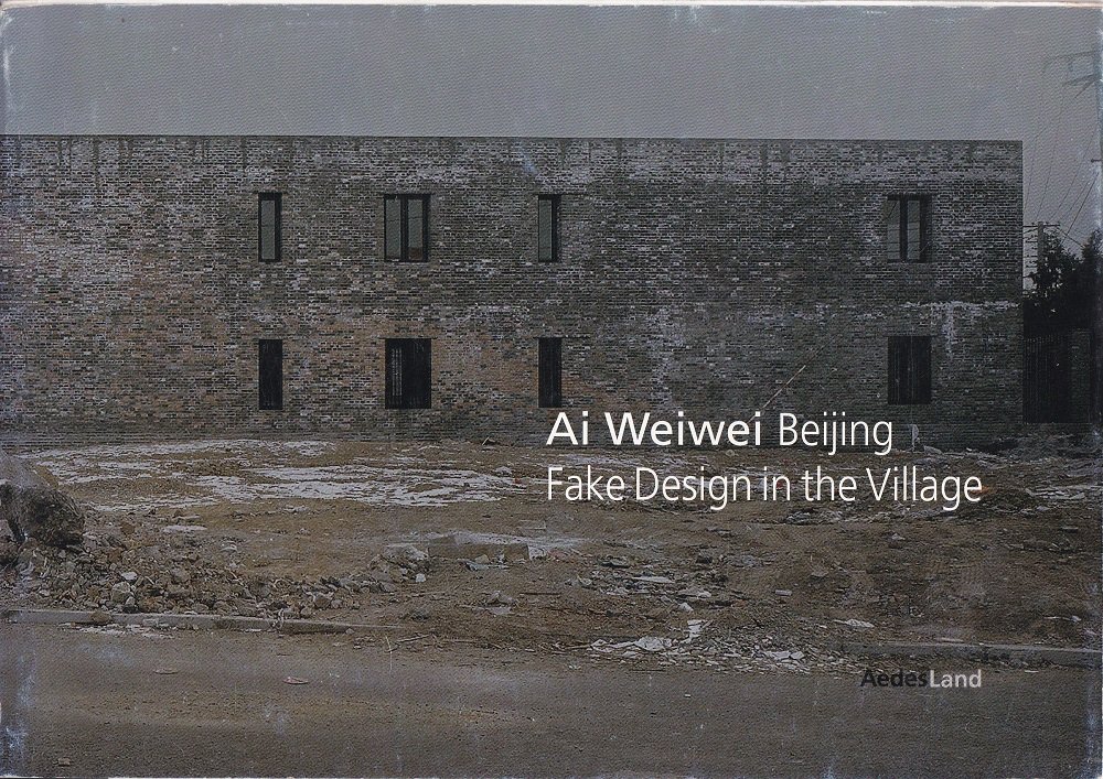 Ai Weiwei Beijing. Fake Design in the Village.