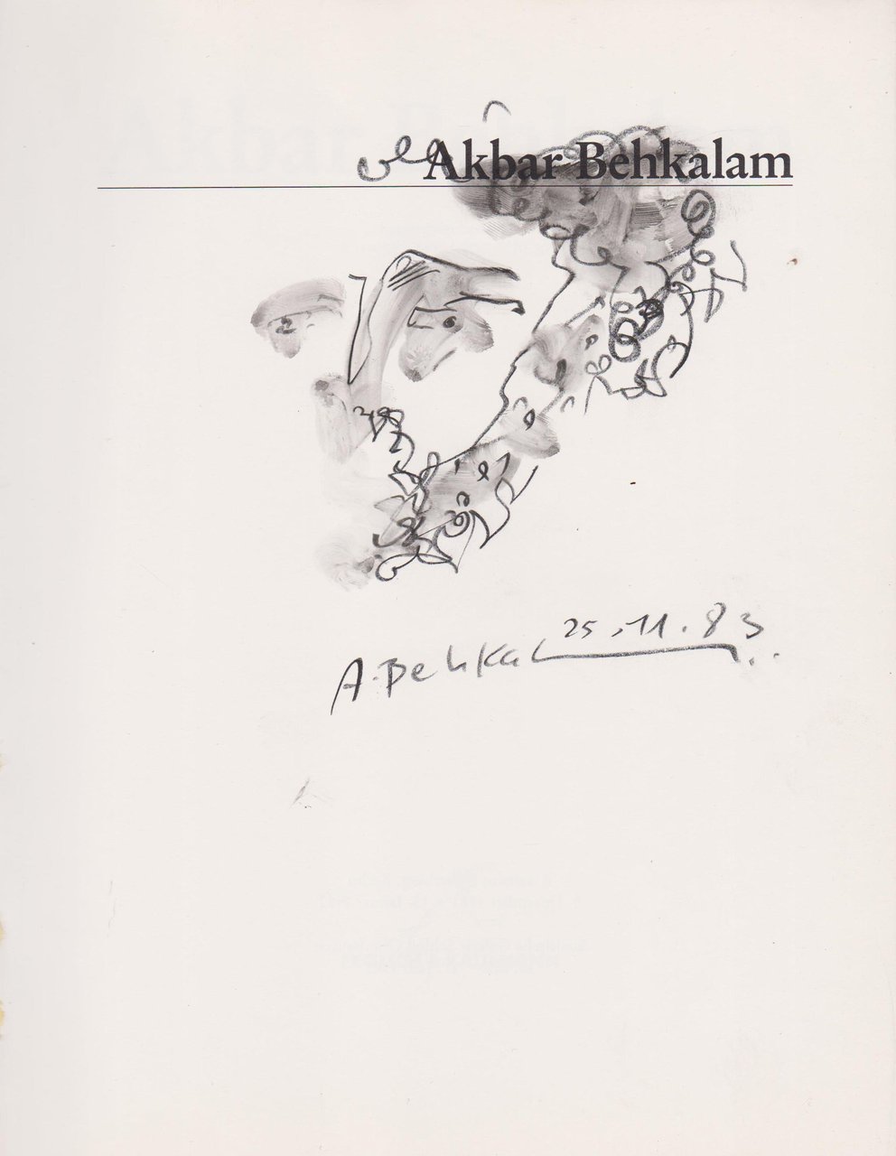 Akbar Behkalam. (Signierte Skizze!).