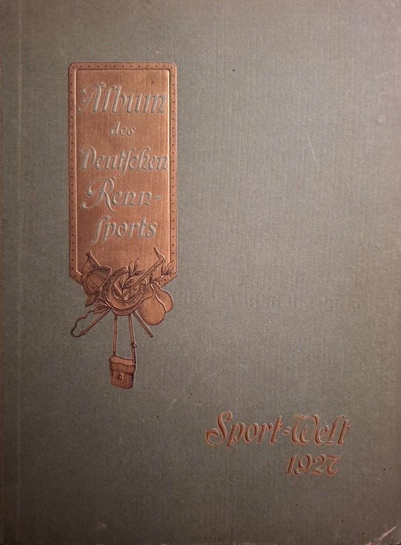 Album des Deutschen Rennsports 1927.