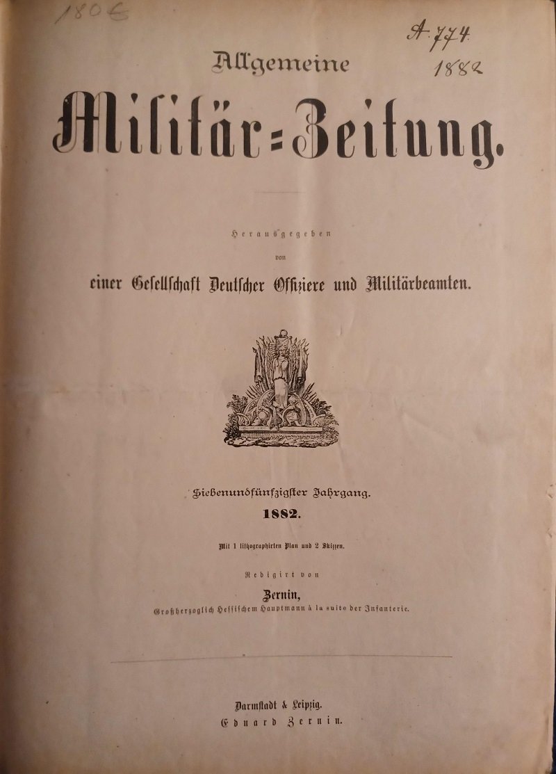 Allgemeine Militär-Zeitung. 57. Jahrgang 1882.
