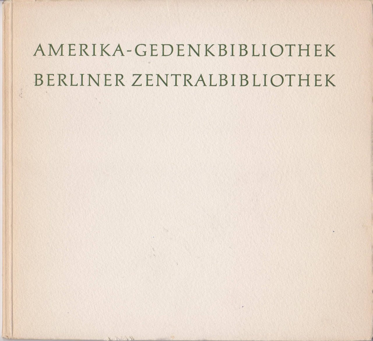 Amerika-Gedenkbibliothek / Berliner Zentralbibliothek.