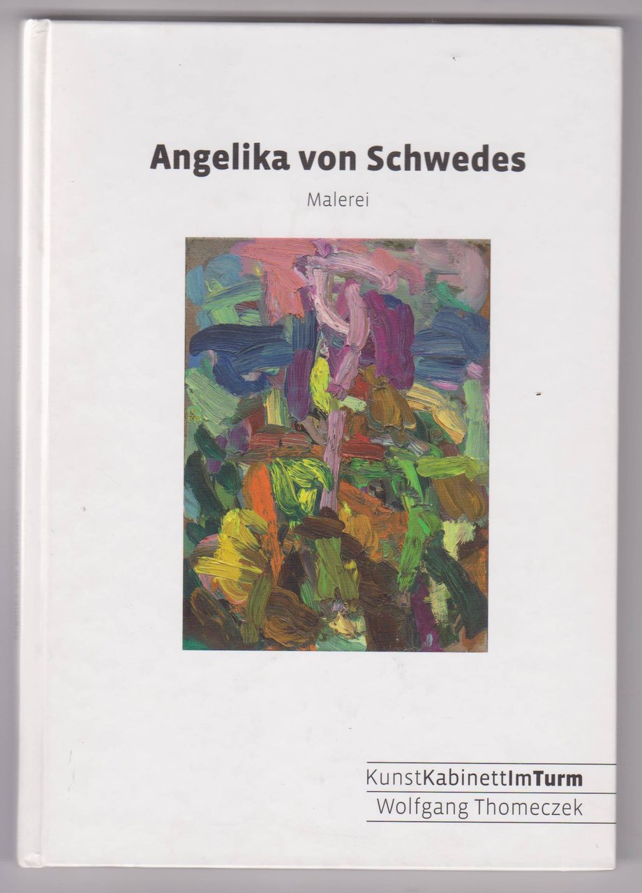 Angelika von Schwedes. (Widmung!).