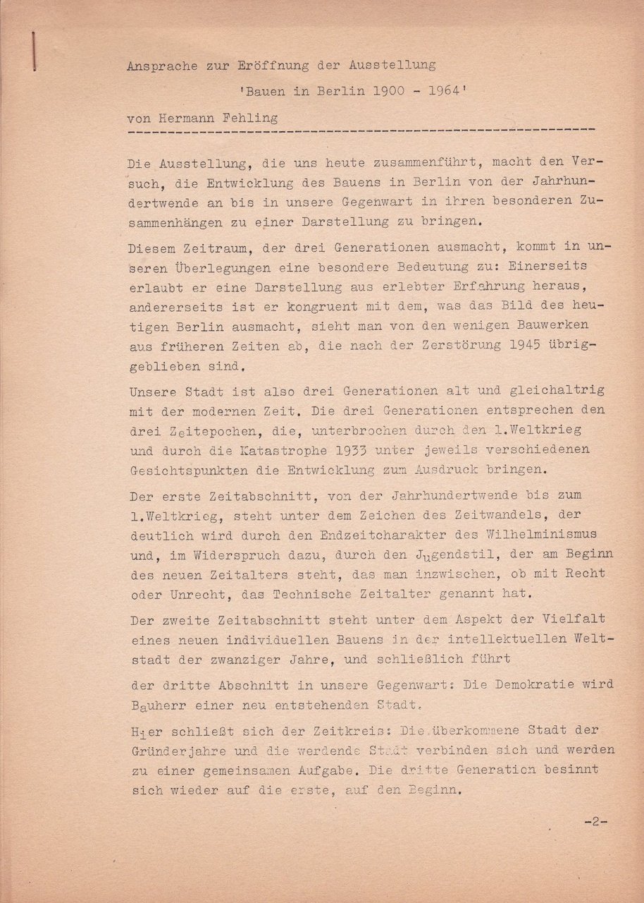 Ansprache zur Eröffnung der Ausstellung 'Bauen in Berlin 1900-1964'.