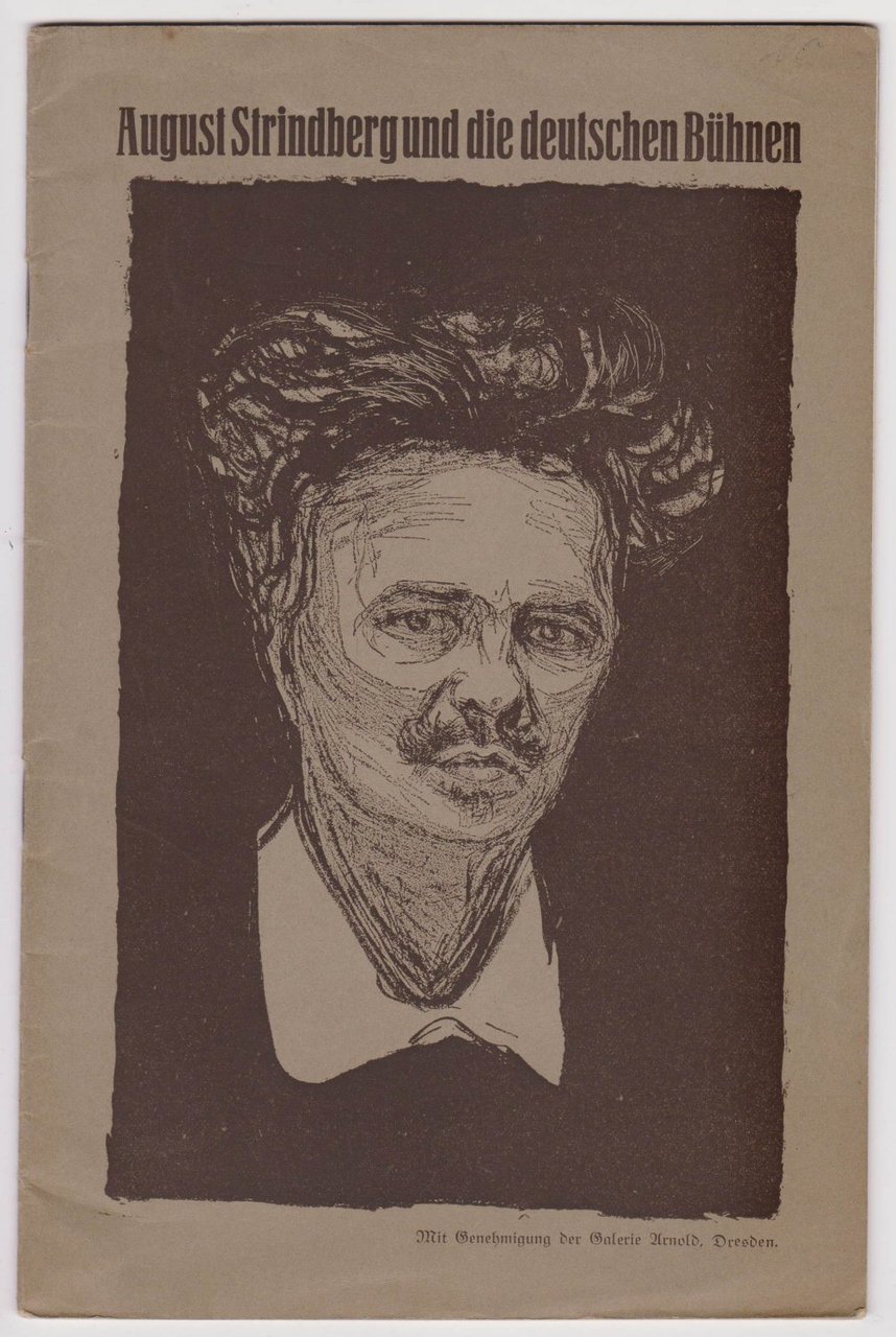 August Strindberg und die deutschen Bühnen.