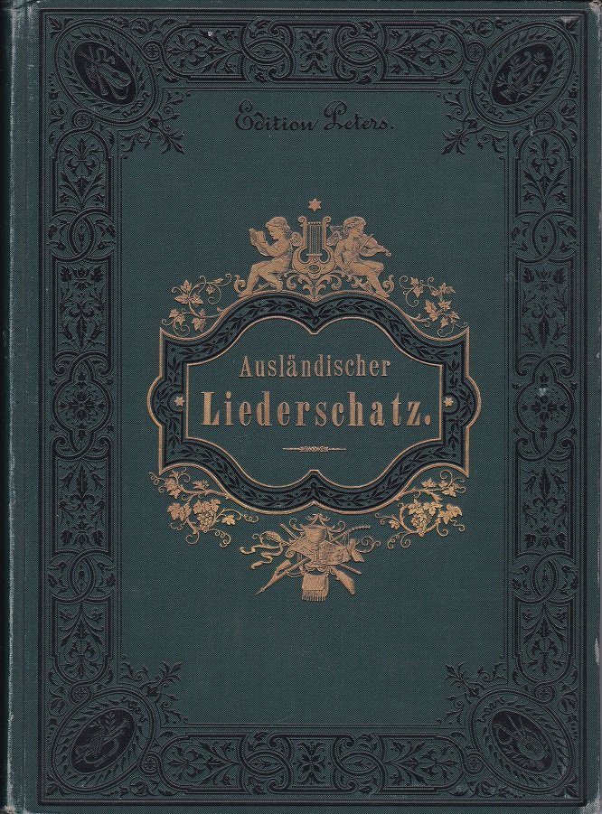 Ausländischer Liederschatz.