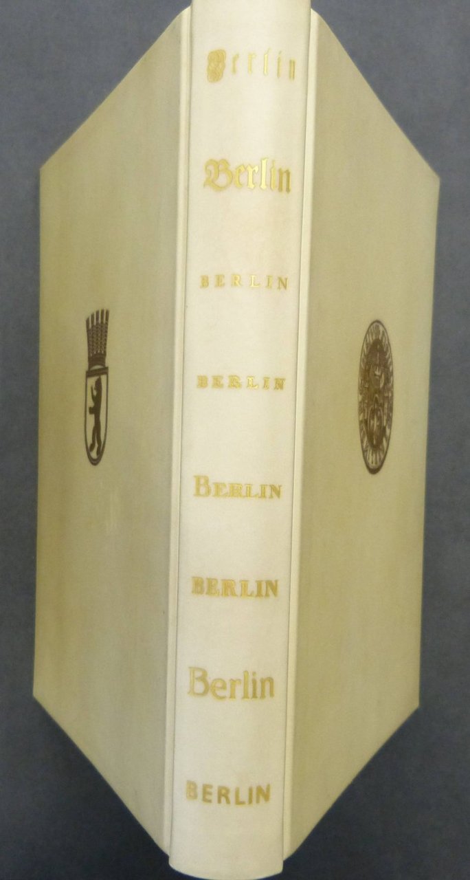 Berlin. 800 Jahre Geschichte in Wort und Bild. (Vorzugsausgabe Pergament-Handeinband)