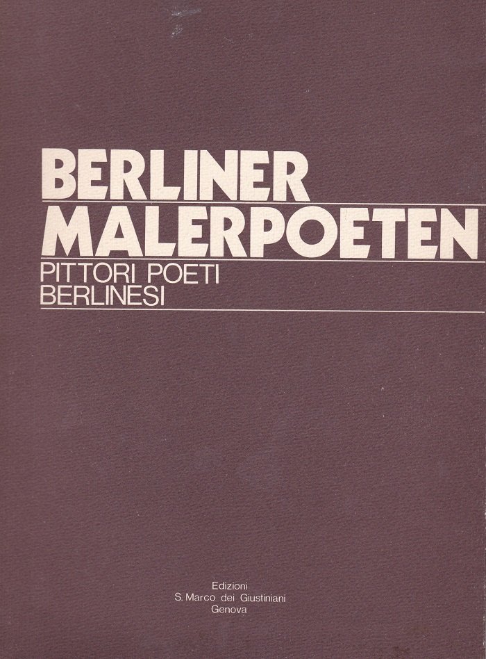 Berliner Malerpoeten / Pittori Poeti Berlinesi. (Mit Widmung und Signatur …