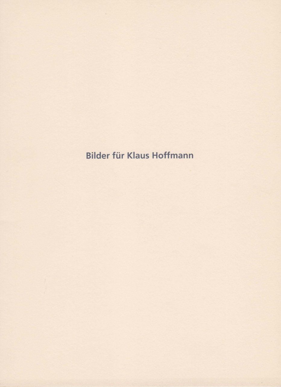 Bilder für Klaus Hoffmann.