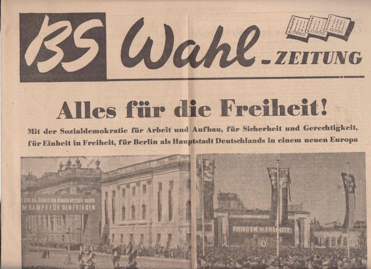 BS Berliner Stadtblatt. Wahl-Zeitung. Alles für die Freiheit!