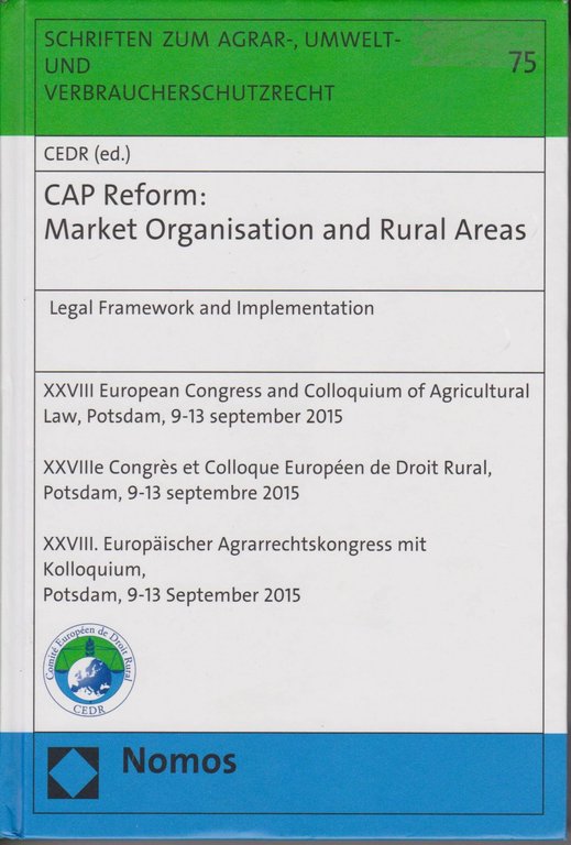 CAP Reform. Market Organisation and Rural Areas.