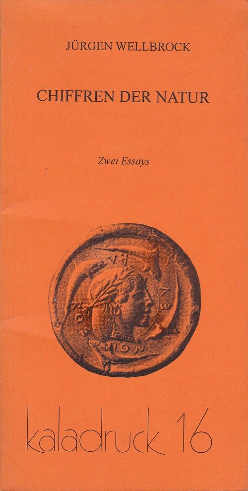 Chriffren der Natur. Zwei Essays. (Mit Autorenwidmung).