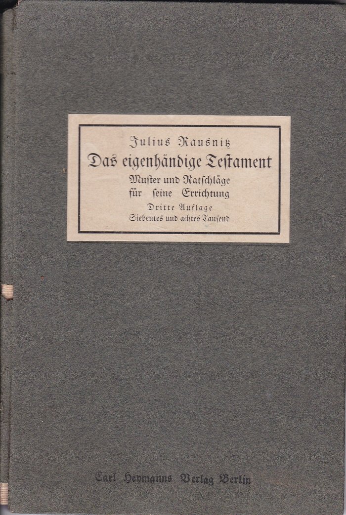 Das eigenhändige Testament.
