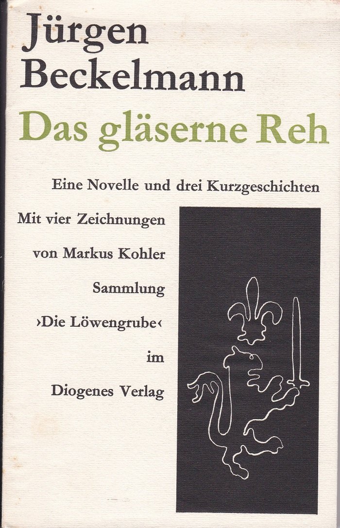 Das gläserne Reh oder der Traum des Drogisten. (Signiert!)