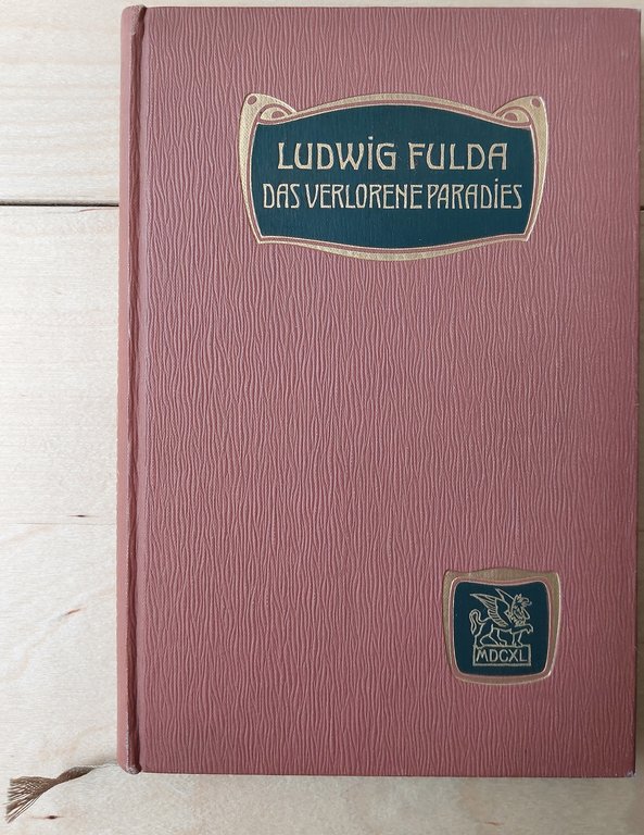 Das verlorene Paradies.