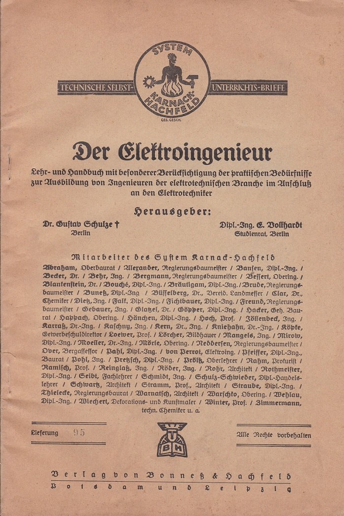 Der Elektroingenieur. Technische Selbst-Unterrichts-Briefe. System Karnack-Hachfeld. Lieferung 95.