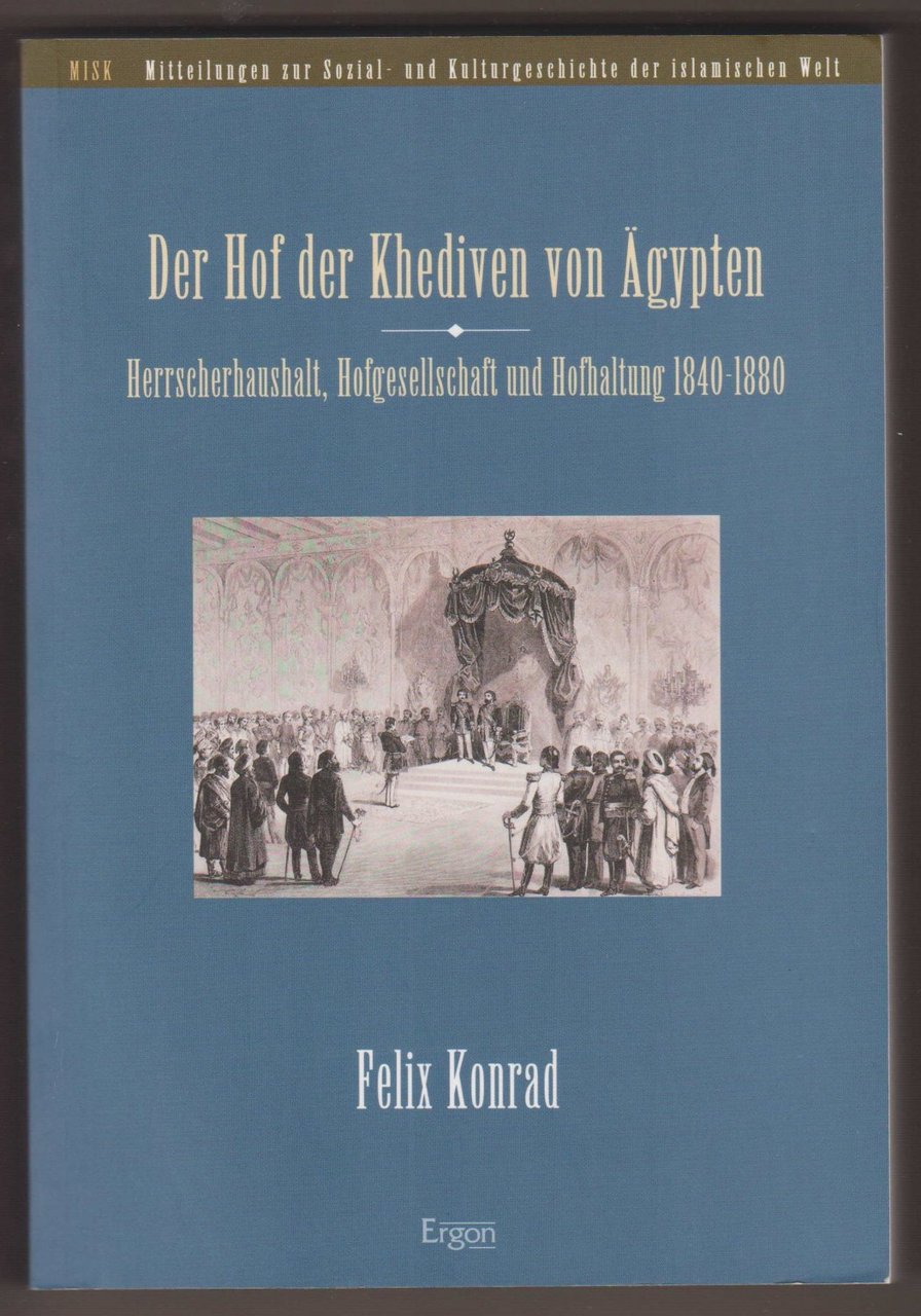 Der Hof der Khediven von Ägypten.