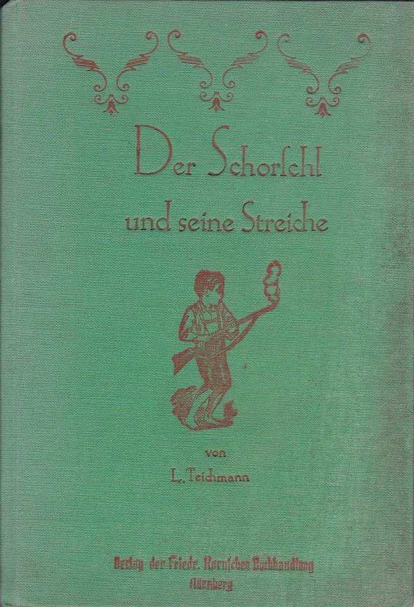 Der Schorschl und seine Streiche. 25 heitere und ernste Erzählungen …