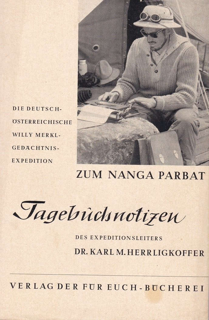 Die Deutsch-Österreichische Willy-Merkl-Gedächtnis-Expedition zum Nanga Parbat.