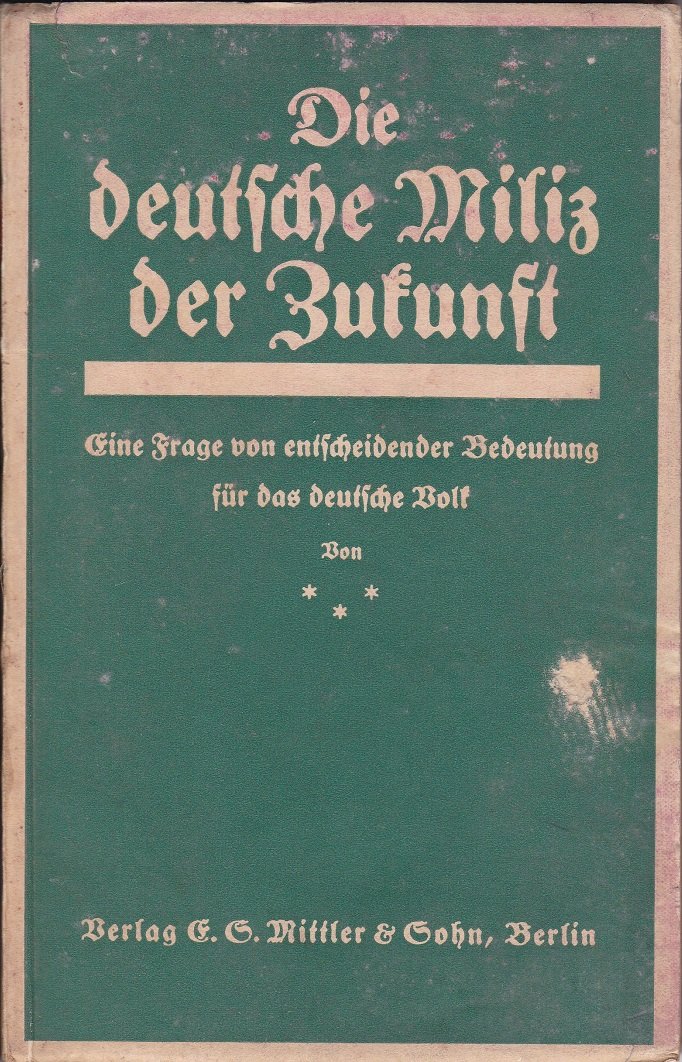 Die deutsche Miliz der Zukunft.