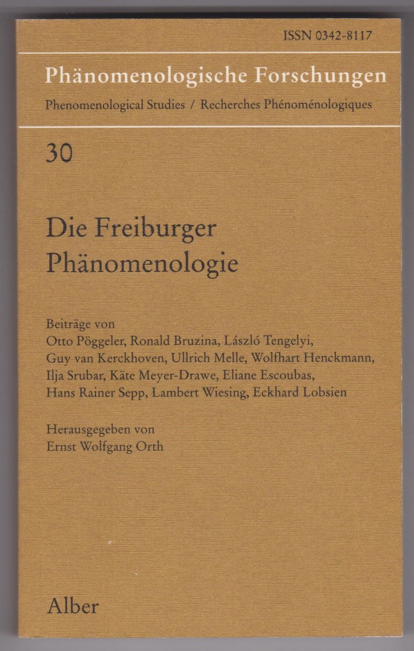 Die Freiburger Phänomenologie.