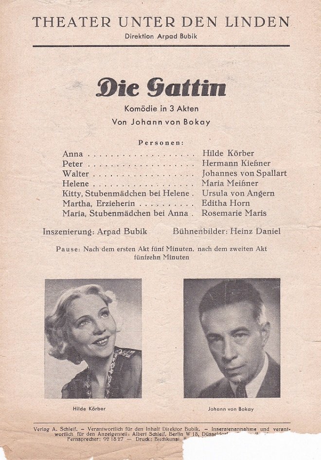 Die Gattin. Komödie in 3 Akten von Johann von Bokay.