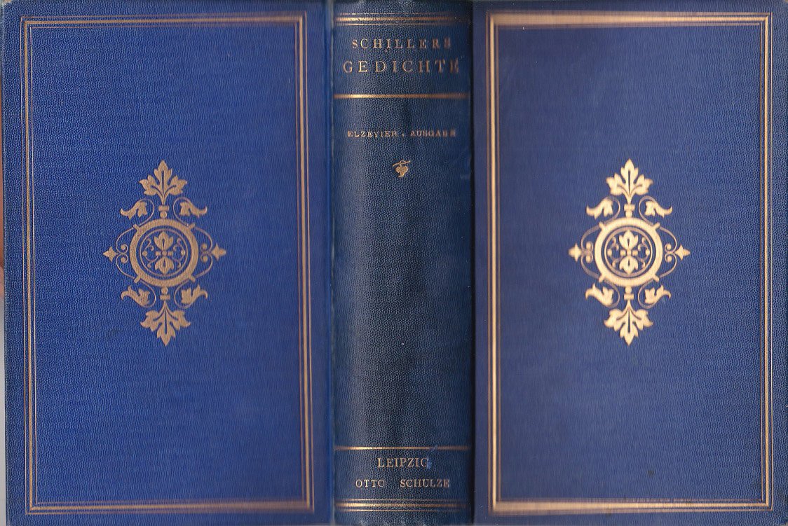 Die Gedichte Friedrich von Schillers. Elzevier-Ausgabe.