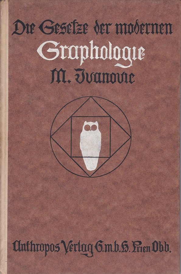 Die Gesetze der modernen Graphologie.