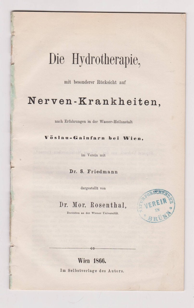 Die Hydrotherapie mit besonderer Rücksicht auf Nerven-Krankheiten,