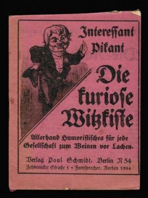 Die kuriose Witzkiste.