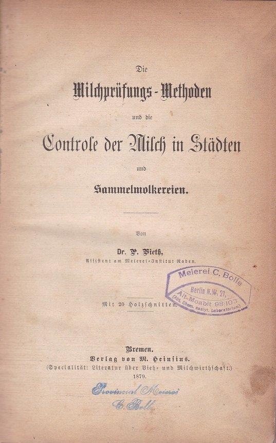 Die Milchprüfungs-Methoden und die Controle der Milch in Städten und …