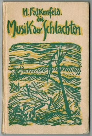 Die Musik der Schlachten. Aufsätze zur Philosophie des Krieges.