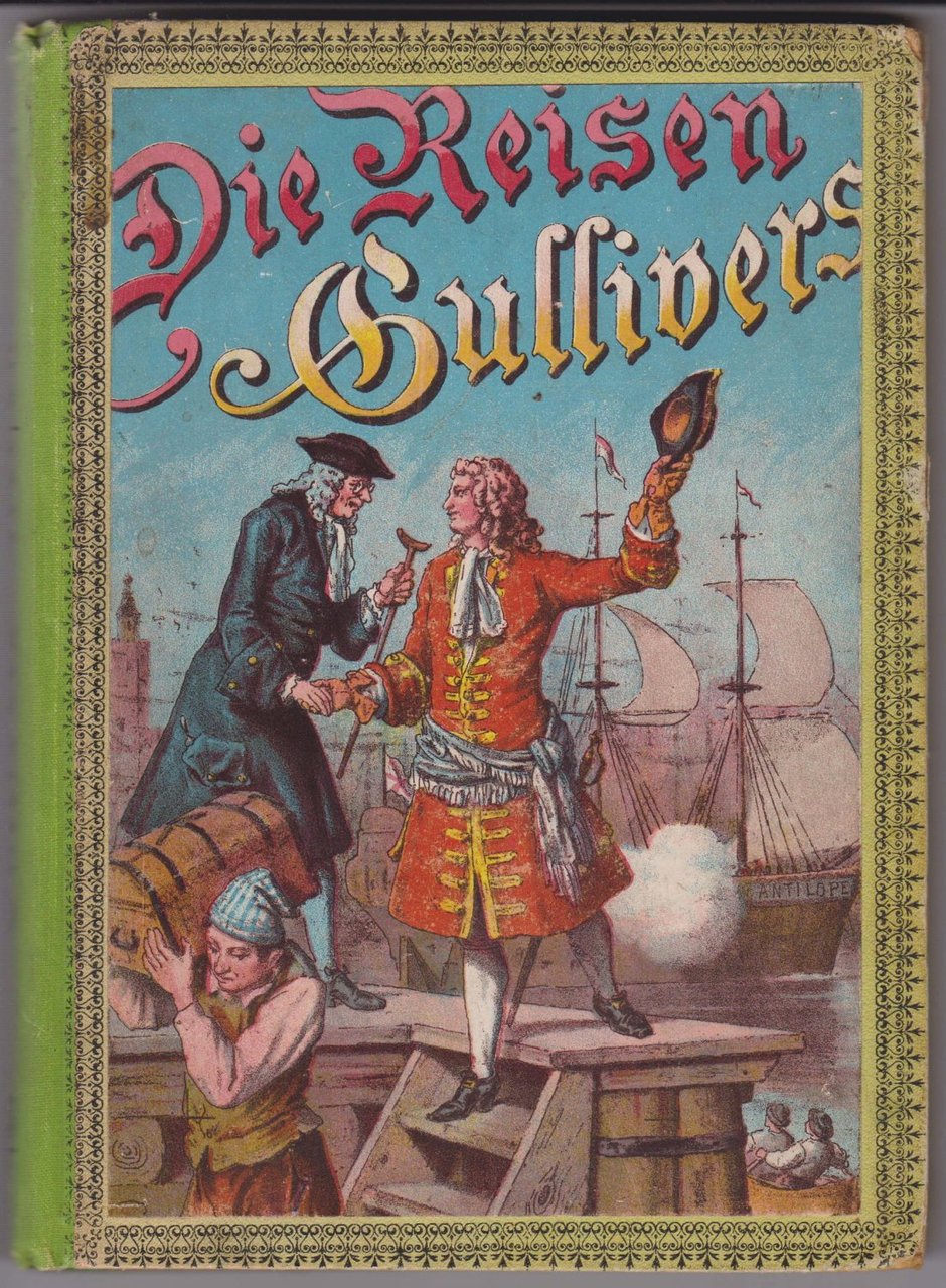 Die Reisen Gullivers.