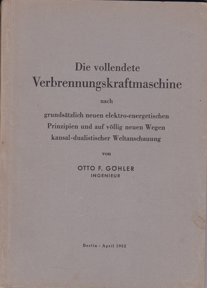Die vollendete Verbrennungskraftmaschine