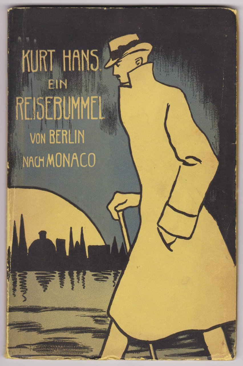 Ein Reisebummel von Berlin nach Monaco.