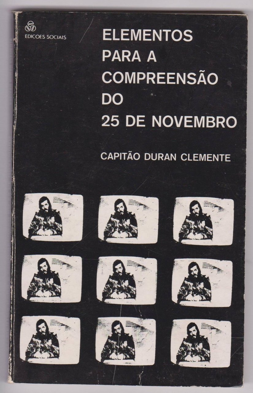 Elementos Para a Compreensao do 25 de Novembro.
