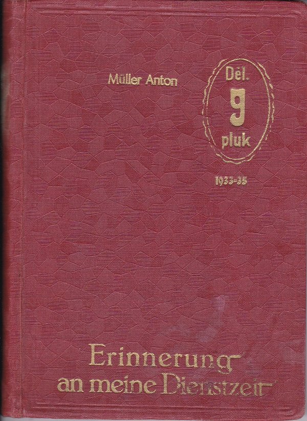Erinnerung an meine Dienstzeit. Del. 9 pluk, 1933-35. (Album eines …