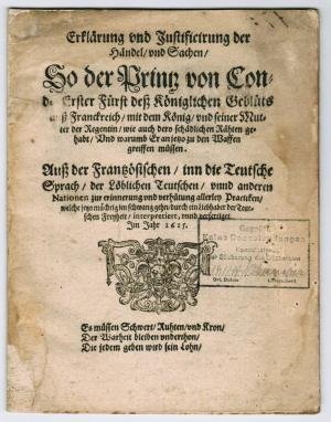 Erklärung und Justificirung der Händel/ und Sachen/ So der Printz …