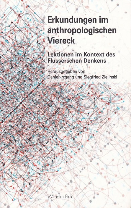 Erkundungen im anthropologischen Viereck.